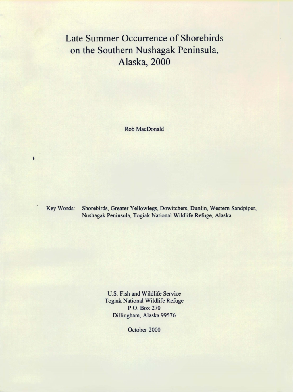 Late Summer Occurrence of Shorebirds on the Southern Nushagak Peninsula, Alaska, 2000