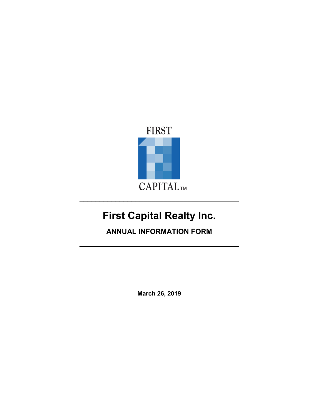 First Capital Realty Inc. ANNUAL INFORMATION FORM ______