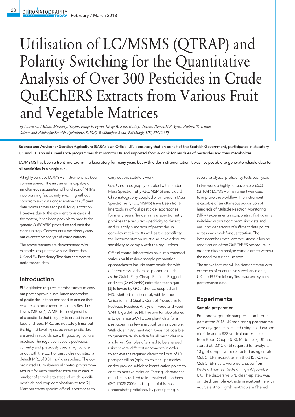 Utilisation of LC/MSMS (QTRAP) and Polarity Switching for the Quantitative Analysis of Over 300 Pesticides in Crude Quechers