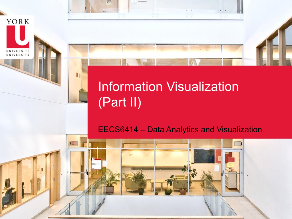 Information Visualization (Part II)
