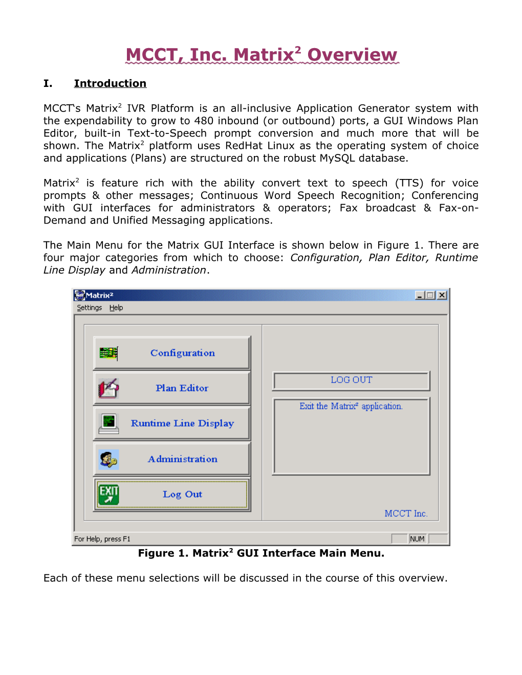 MCCT Matrix2 Overview