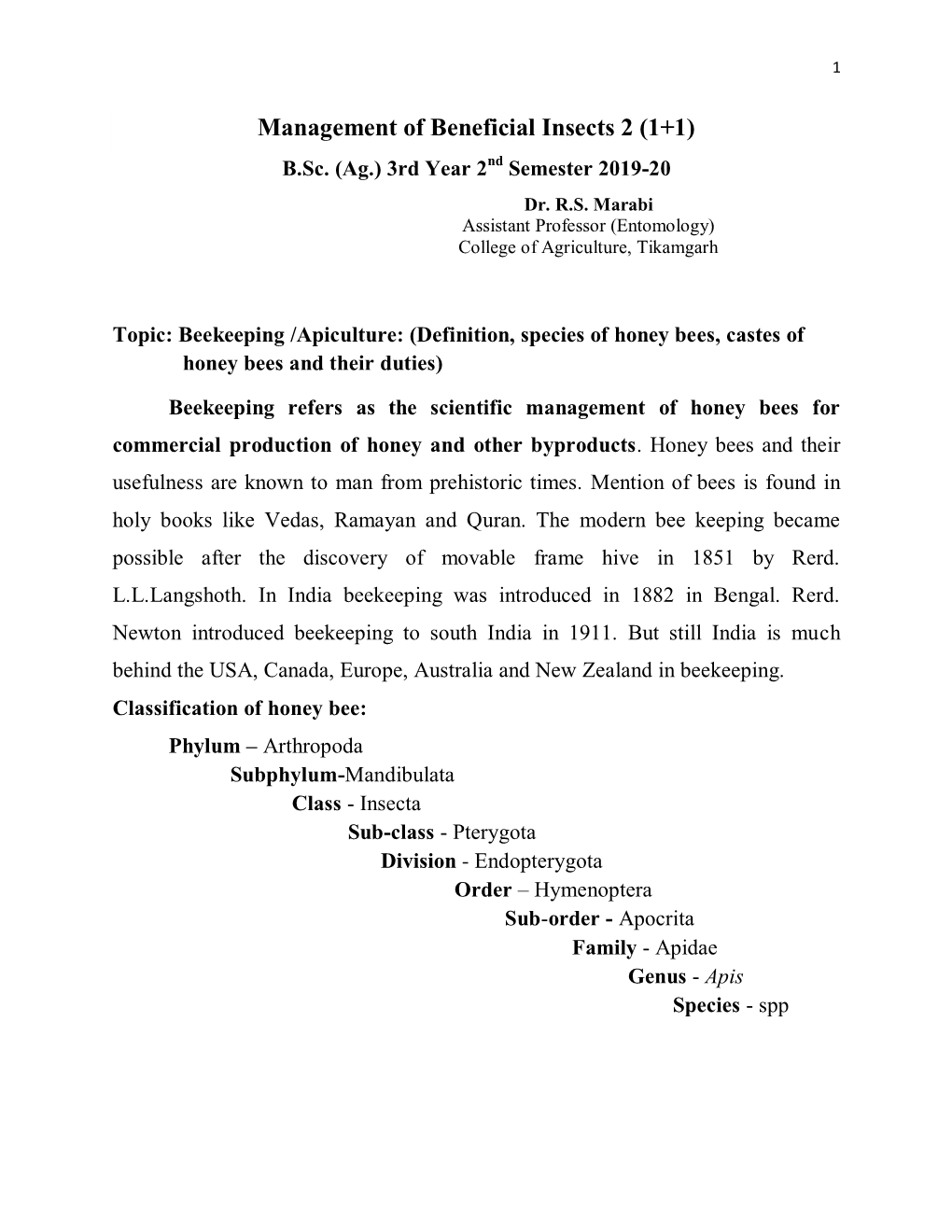 Management of Beneficial Insects 2 (1+1) B.Sc