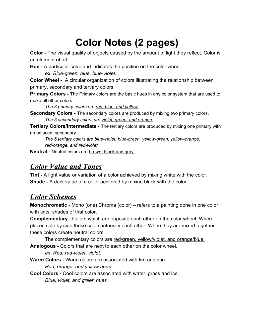 Color Notes (2 Pages) Color - the Visual Quality of Objects Caused by the Amount of Light They Reflect