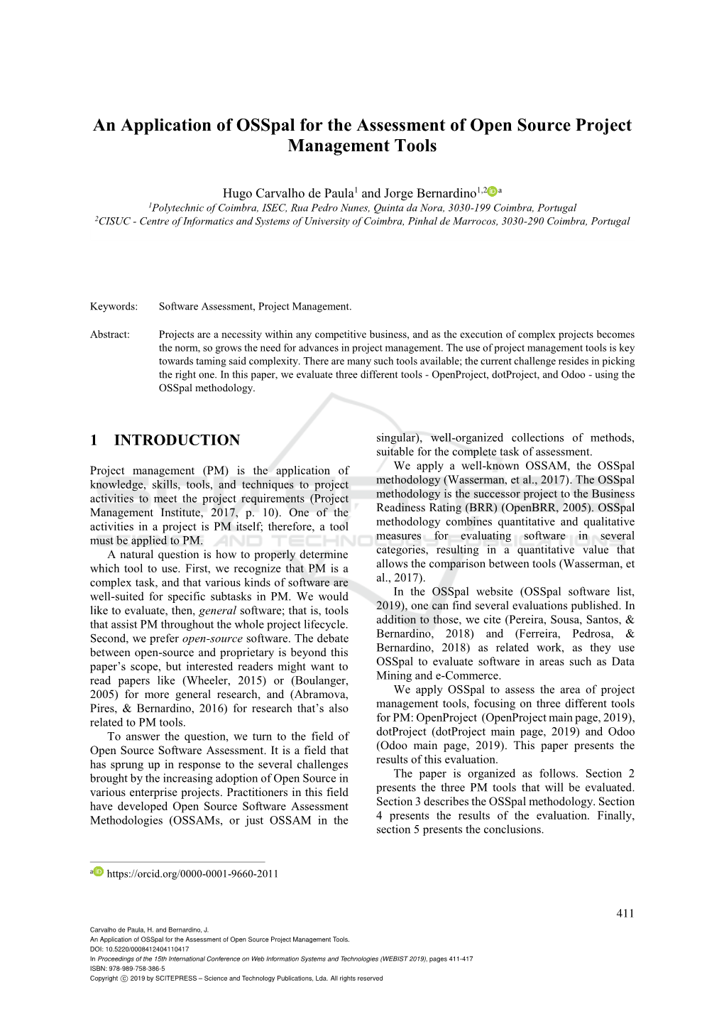 An Application of Osspal for the Assessment of Open Source Project Management Tools