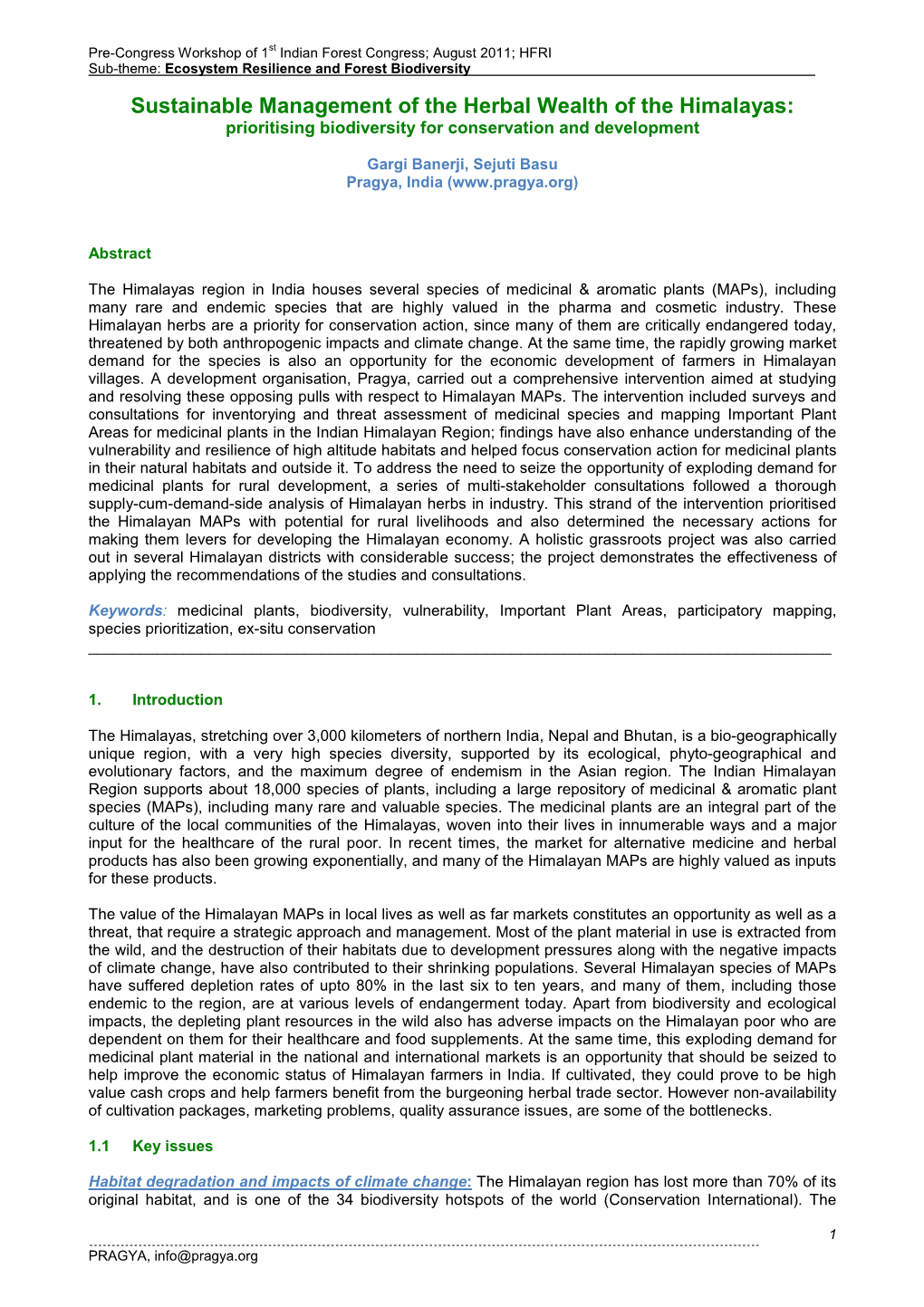 Sustainable Management of the Herbal Wealth of the Himalayas: Prioritising Biodiversity for Conservation and Development