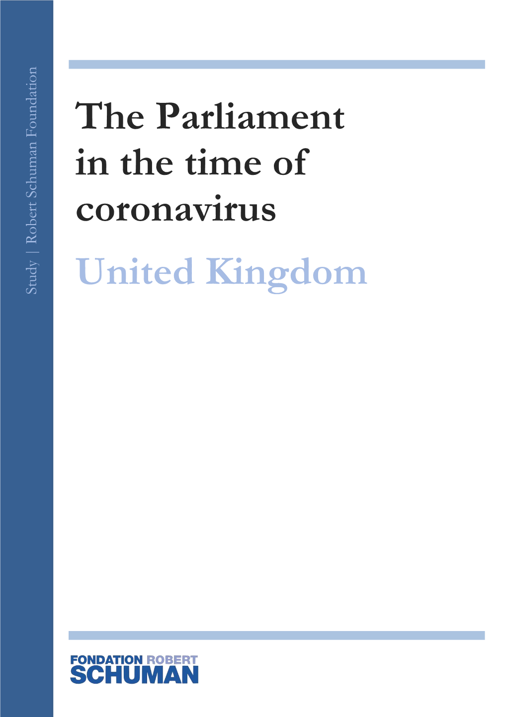 The Parliament in the Time of Coronavirus United Kingdom