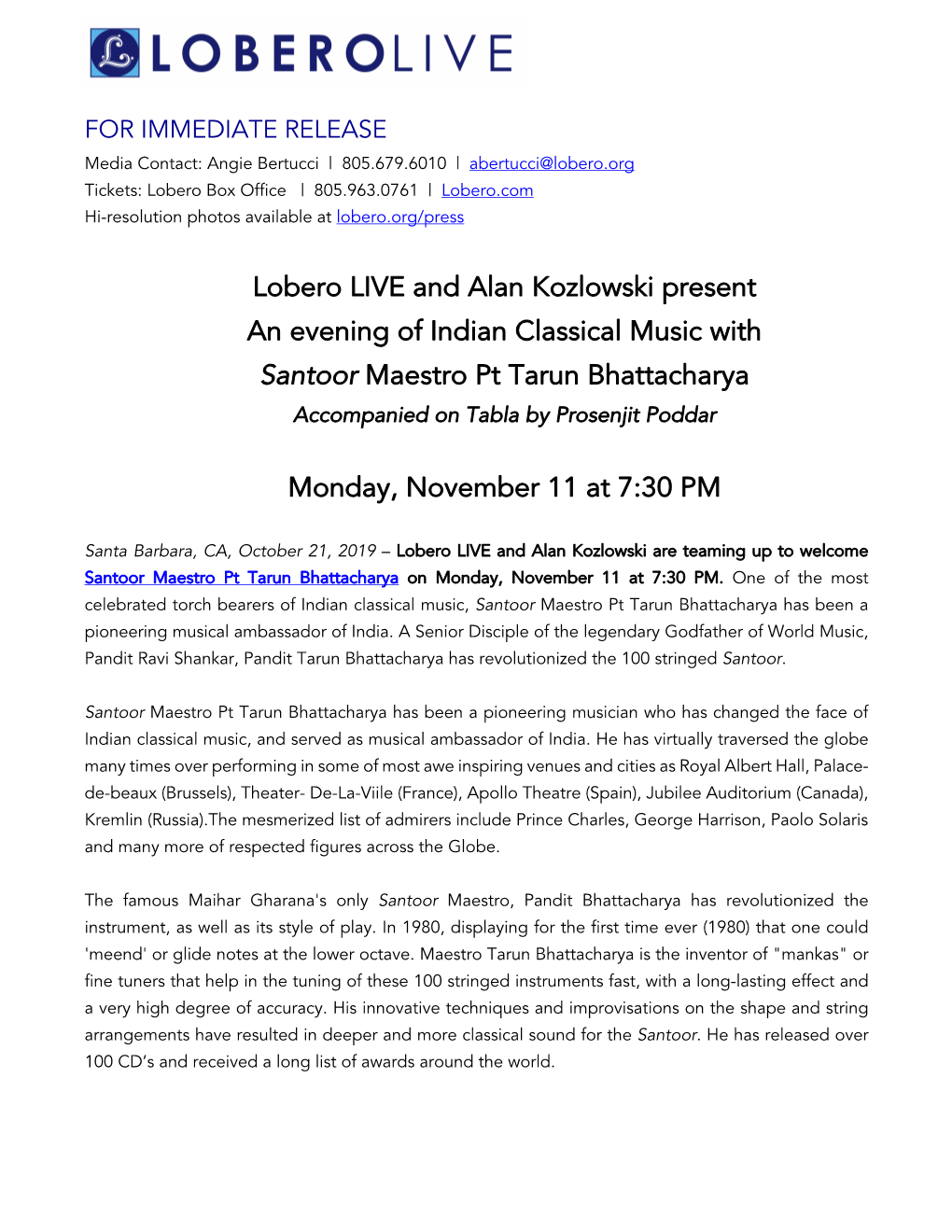Lobero LIVE and Alan Kozlowski Present an Evening of Indian Classical Music with Santoor Maestro Pt Tarun Bhattacharya Accompanied on Tabla by Prosenjit Poddar