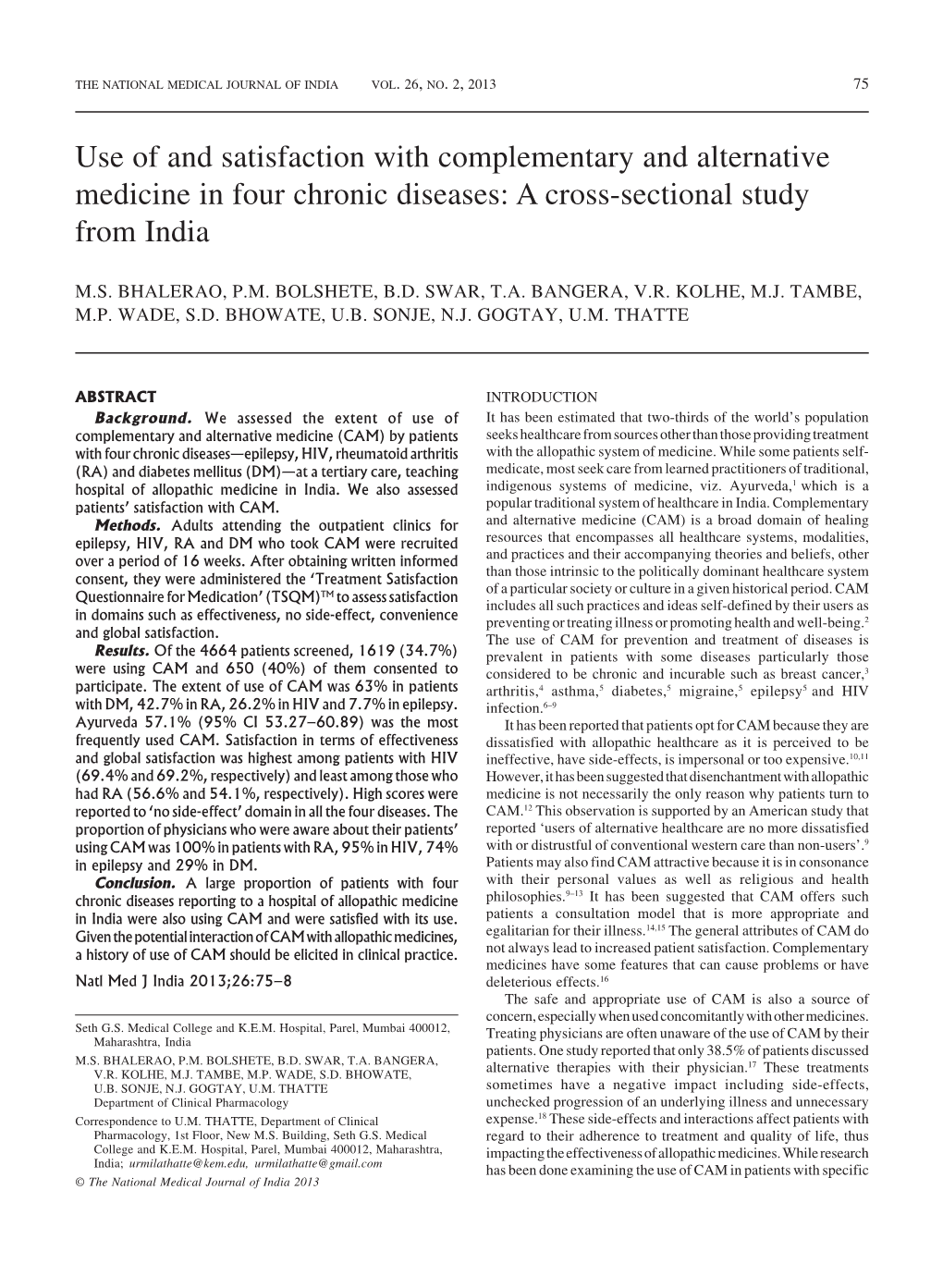 Use of and Satisfaction with Complementary and Alternative Medicine in Four Chronic Diseases: a Cross-Sectional Study from India