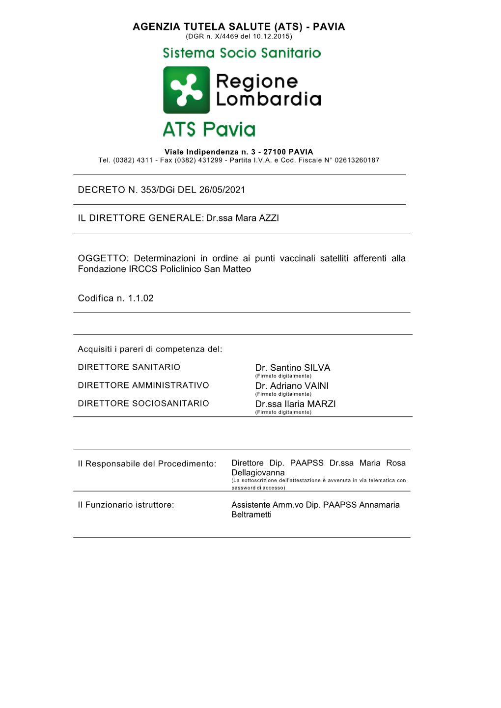 AGENZIA TUTELA SALUTE (ATS) - PAVIA (DGR N