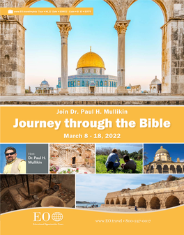 Journey Through the Bible March 8 - 18, 2022