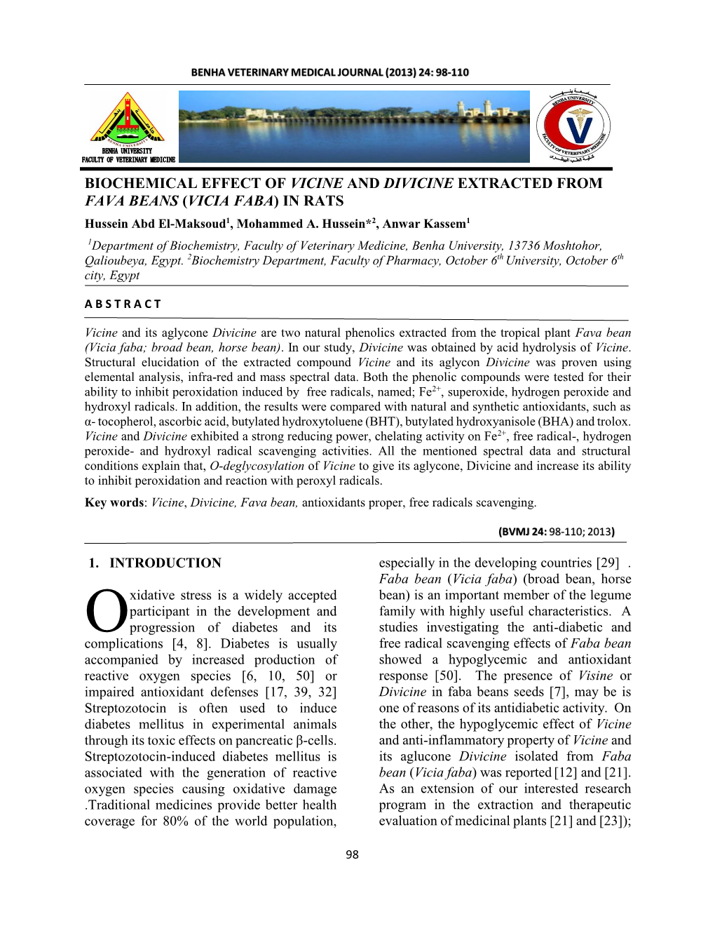 BIOCHEMICAL EFFECT of VICINE and DIVICINE EXTRACTED from FAVA BEANS (VICIA FABA) in RATS Hussein Abd El-Maksoud1, Mohammed A