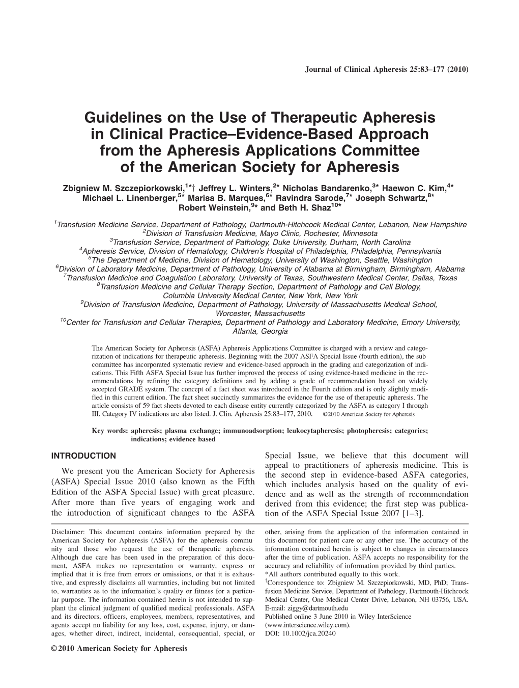 Guidelines on the Use of Therapeutic Apheresis in Clinical Practice