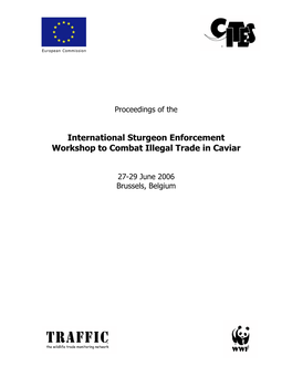 International Sturgeon Enforcement Workshop to Combat Illegal Trade in Caviar