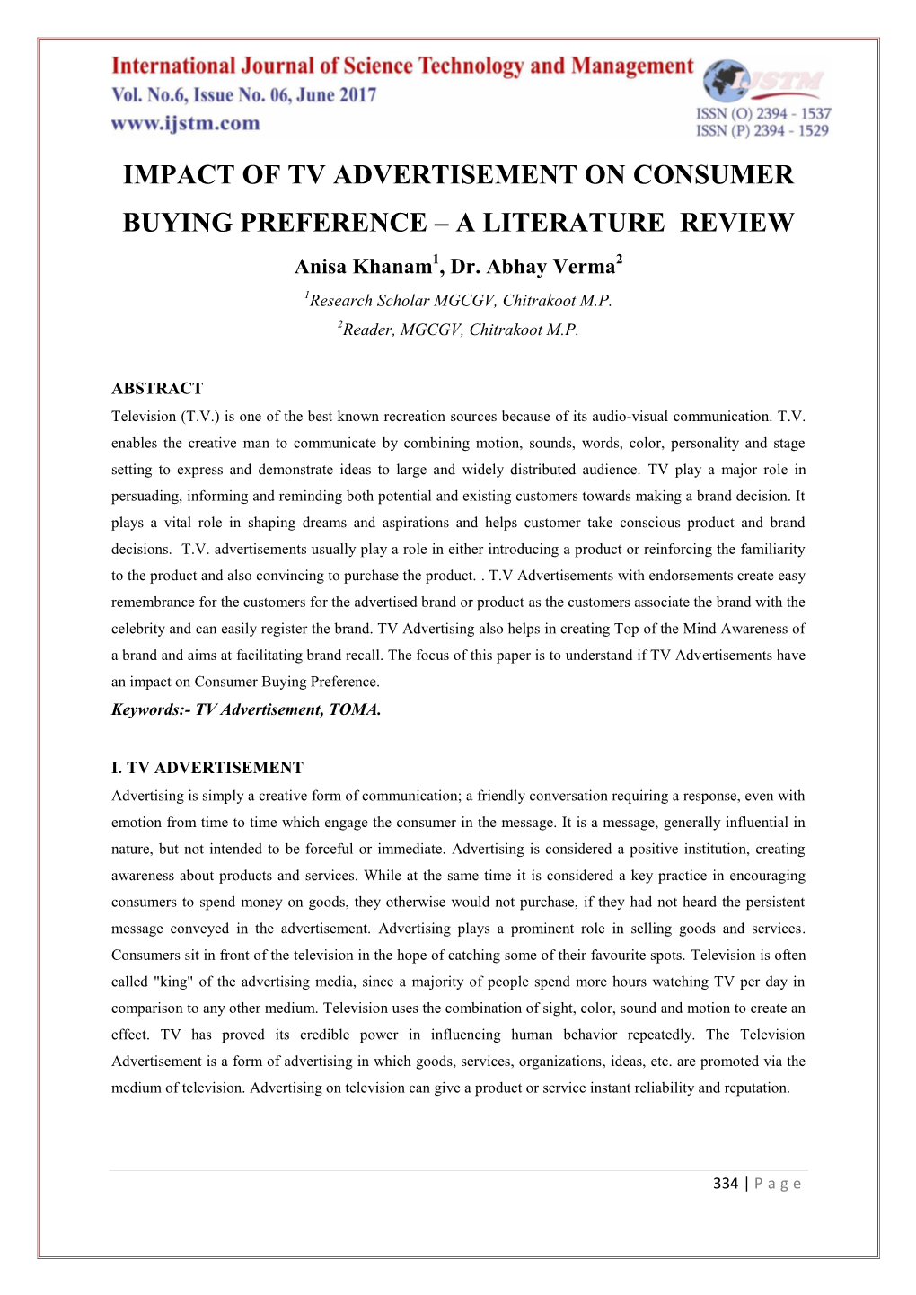 IMPACT of TV ADVERTISEMENT on CONSUMER BUYING PREFERENCE – a LITERATURE REVIEW Anisa Khanam1, Dr
