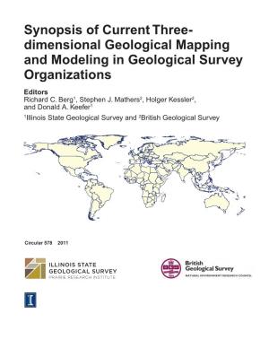 Synopsis of Current Three- Dimensional Geological Mapping and Modeling in Geological Survey Organizations Editors Richard C