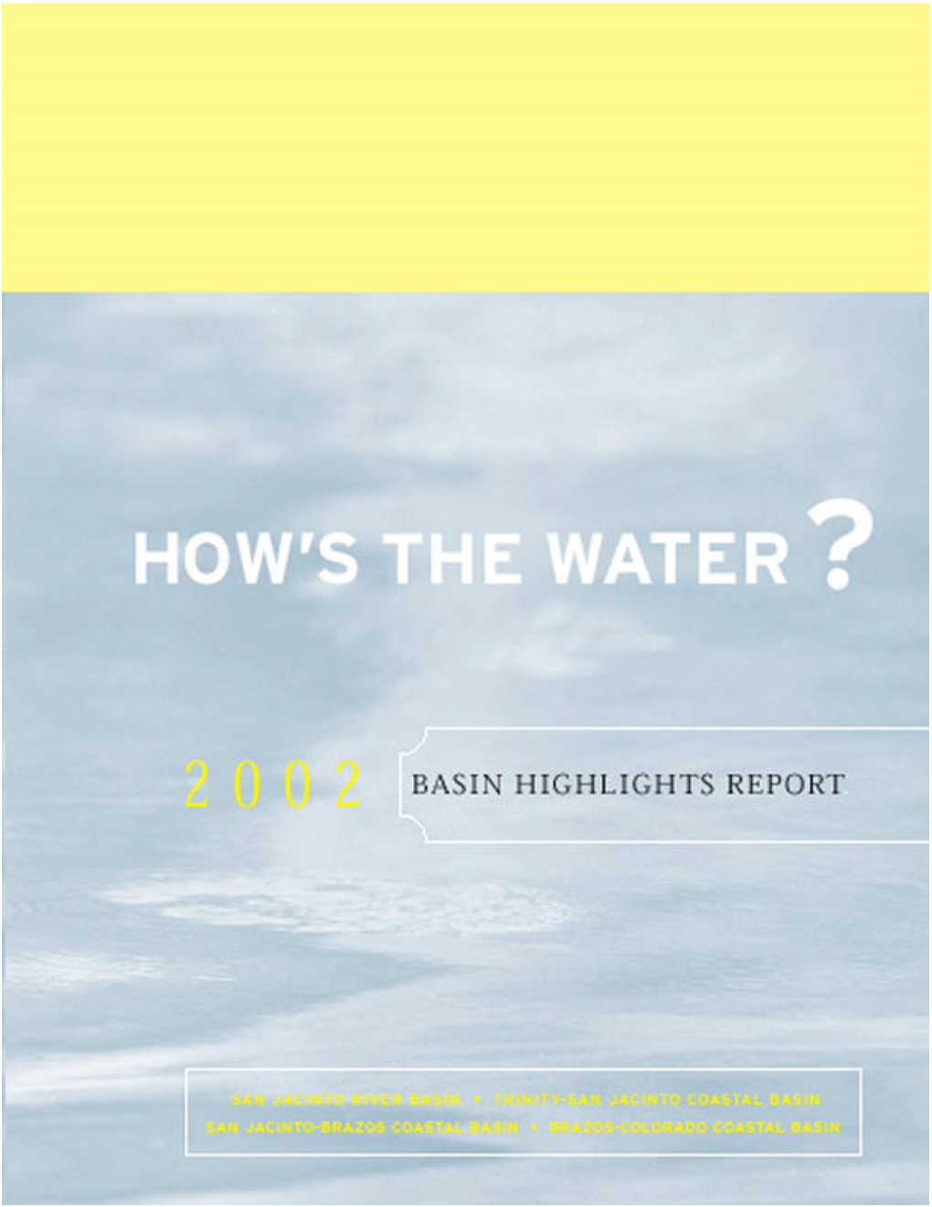 2002 Basin Highlights Report