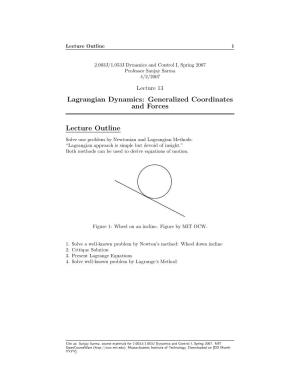 Lagrangian Dynamics: Generalized Coordinates and Forces Lecture