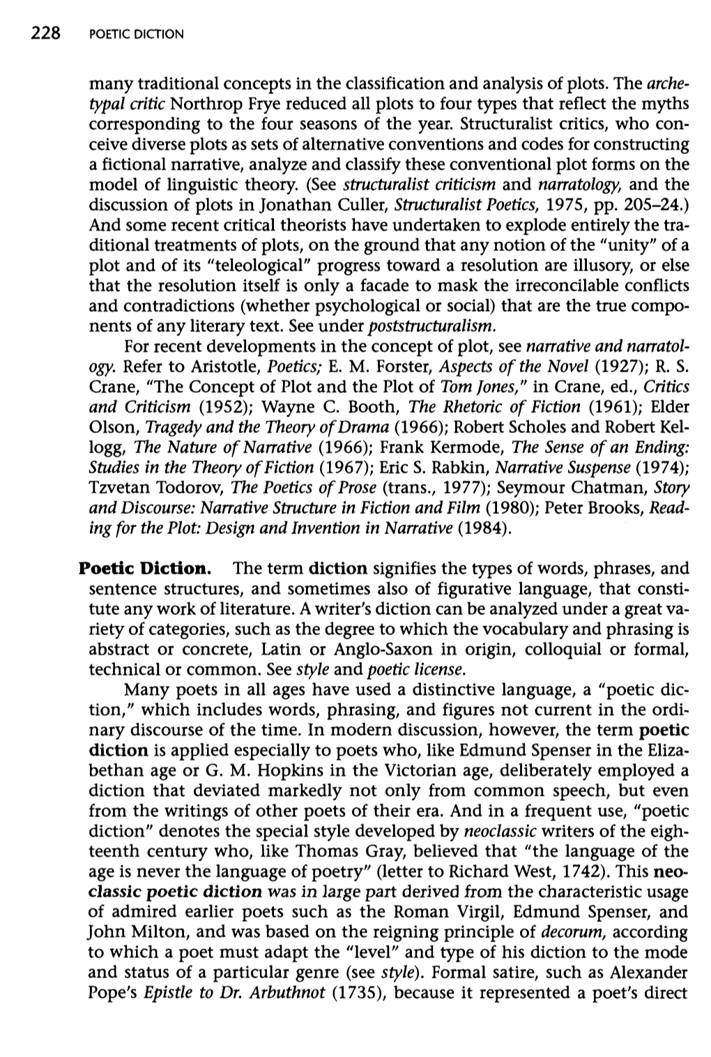 Typal Critic Northrop Frye Reduced All Plots to Four Types That Reflect the Myths Corresponding to the Four Seasons of the Year