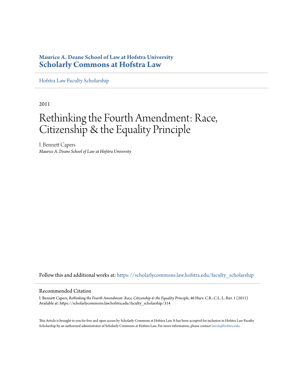 Rethinking the Fourth Amendment: Race, Citizenship & the Equality Principle I