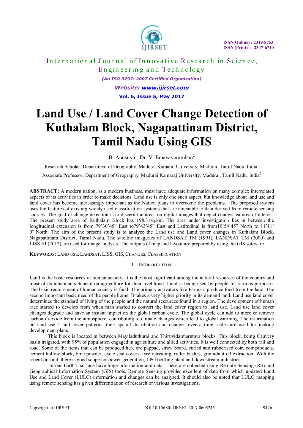 Land Use / Land Cover Change Detection of Kuthalam Block, Nagapattinam District, Tamil Nadu Using GIS