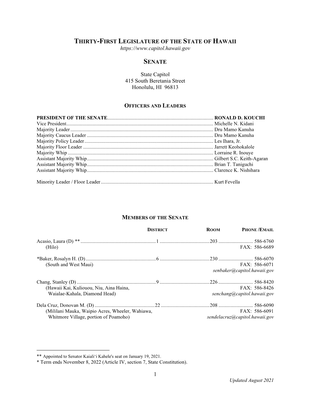 The Twenty-First Legislature of the State of Hawaii