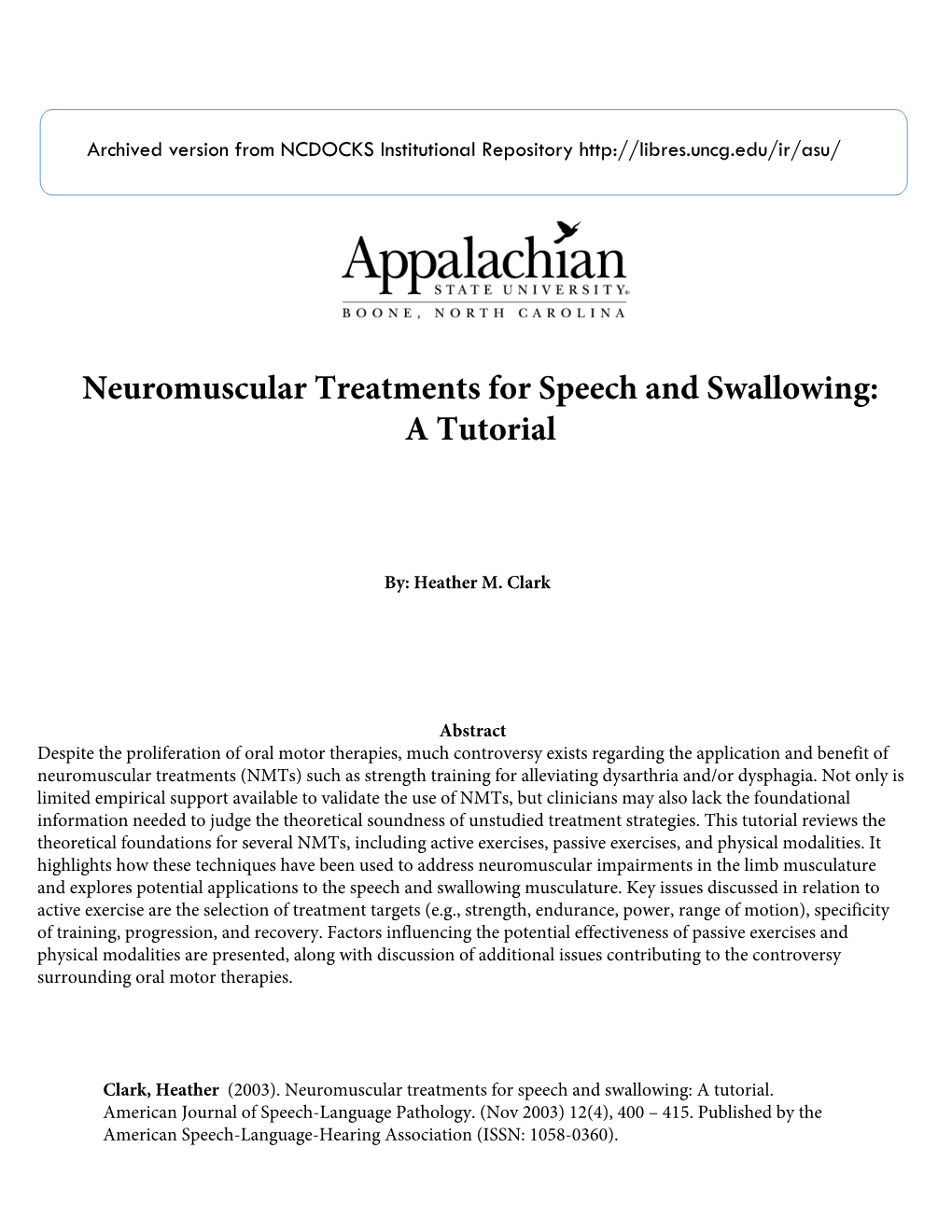 Neuromuscular Treatments for Speech and Swallowing: a Tutorial