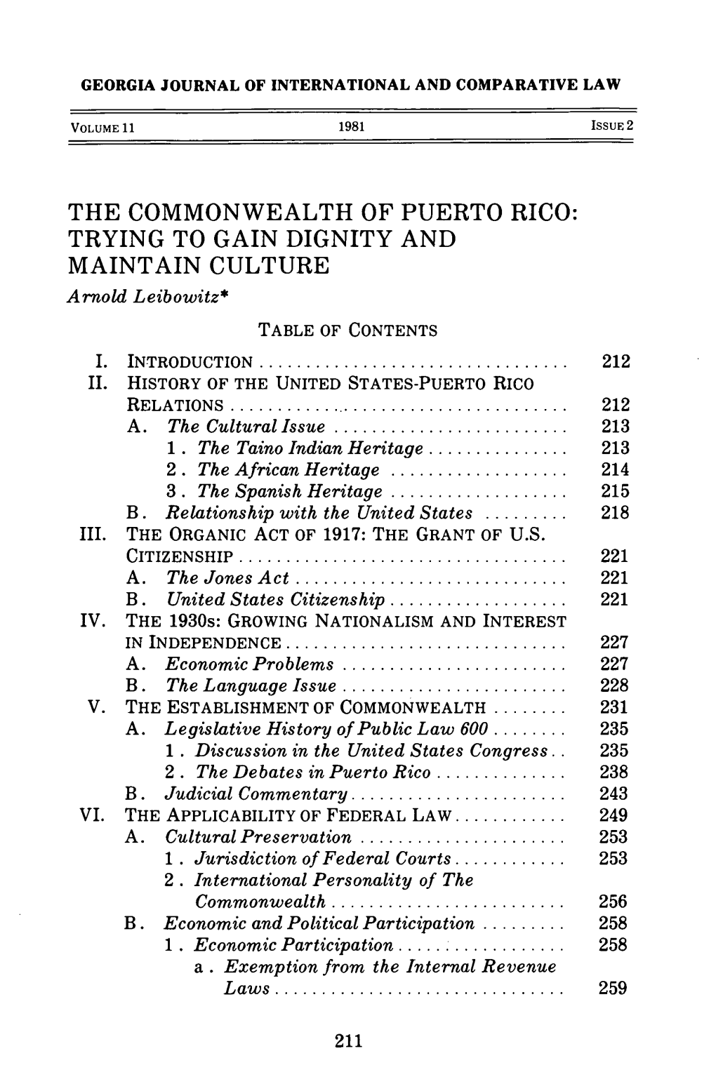COMMONWEALTH of PUERTO RICO: TRYING to GAIN DIGNITY and MAINTAIN CULTURE Arnold Leibowitz*