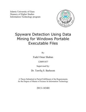 Spyware Detection Using Data Mining for Windows Portable Executable