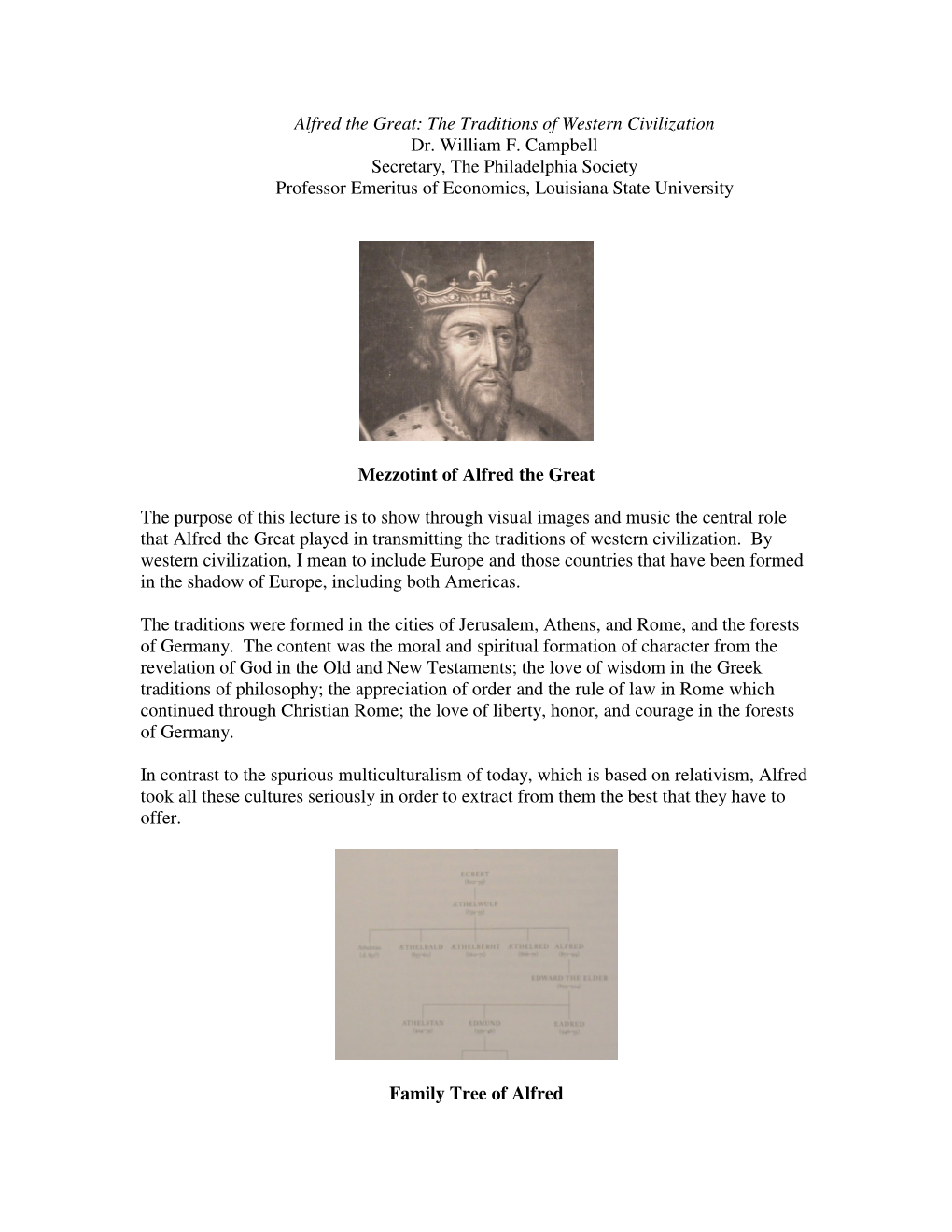 Alfred the Great: the Traditions of Western Civilization Dr