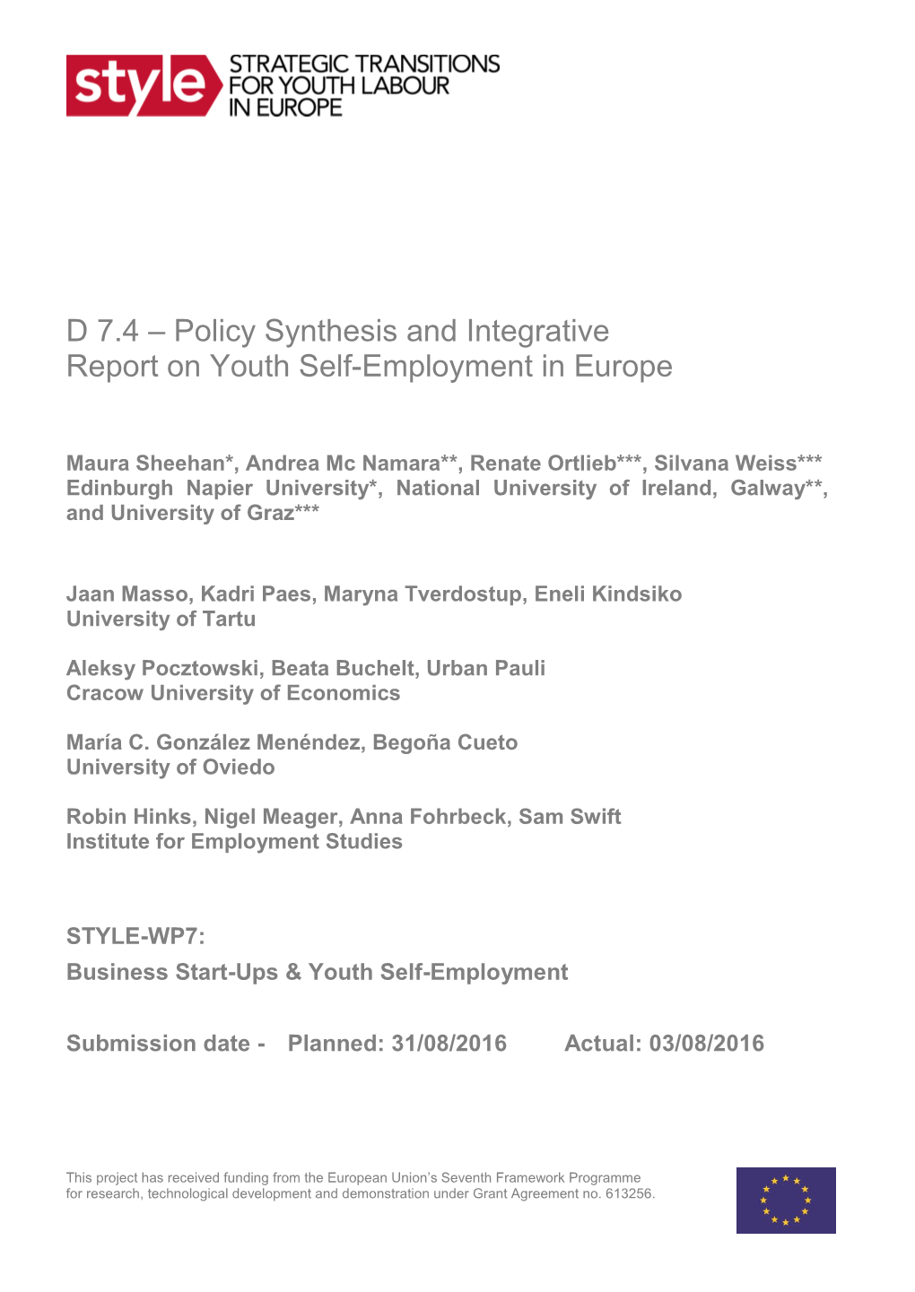D 7.4 – Policy Synthesis and Integrative Report on Youth Self-Employment in Europe