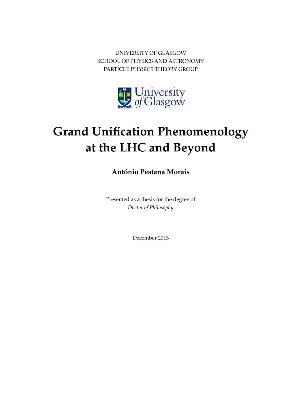 Grand Unification Phenomenology at the LHC and Beyond