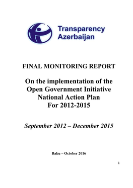 On the Implementation of the Open Government Initiative National Action Plan for 2012-2015