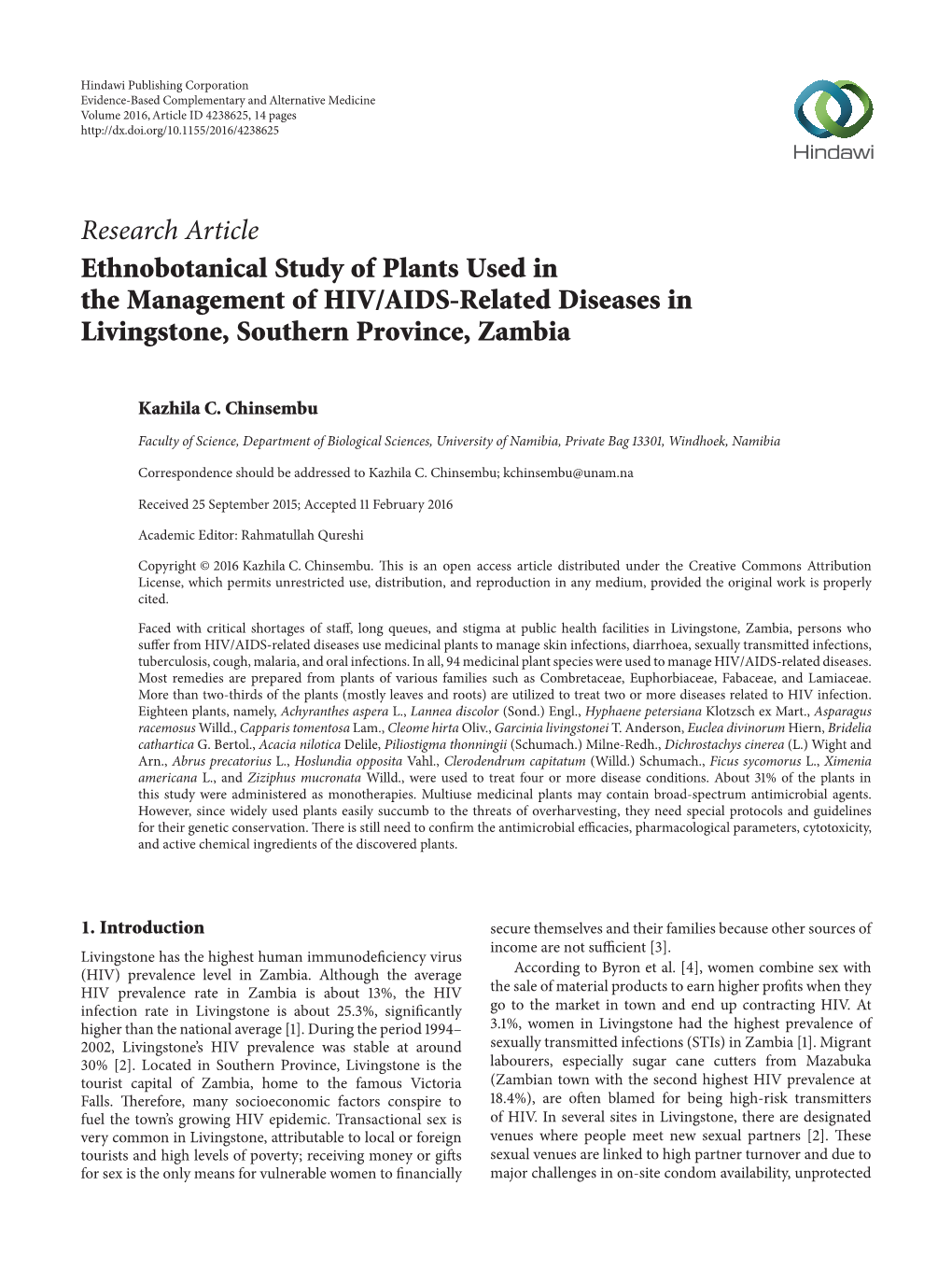 Ethnobotanical Study of Plants Used in the Management of HIV/AIDS-Related Diseases in Livingstone, Southern Province, Zambia