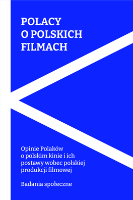 FINA Raport Polacy O Polskich Filmach