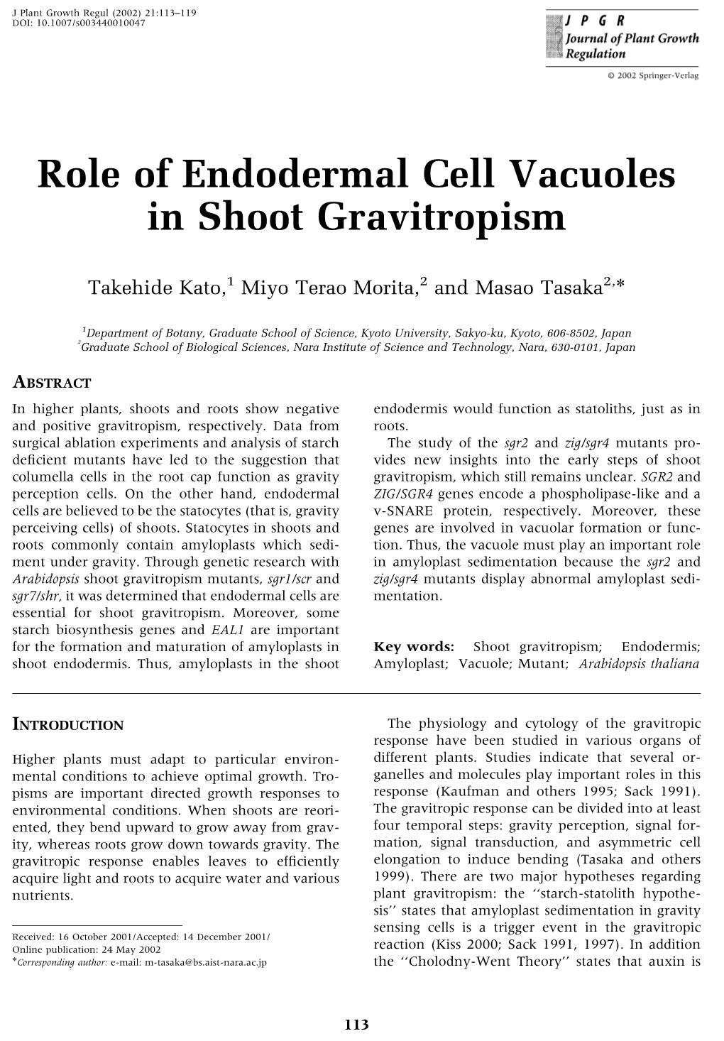 Role of Endodermal Cell Vacuoles in Shoot Gravitropism