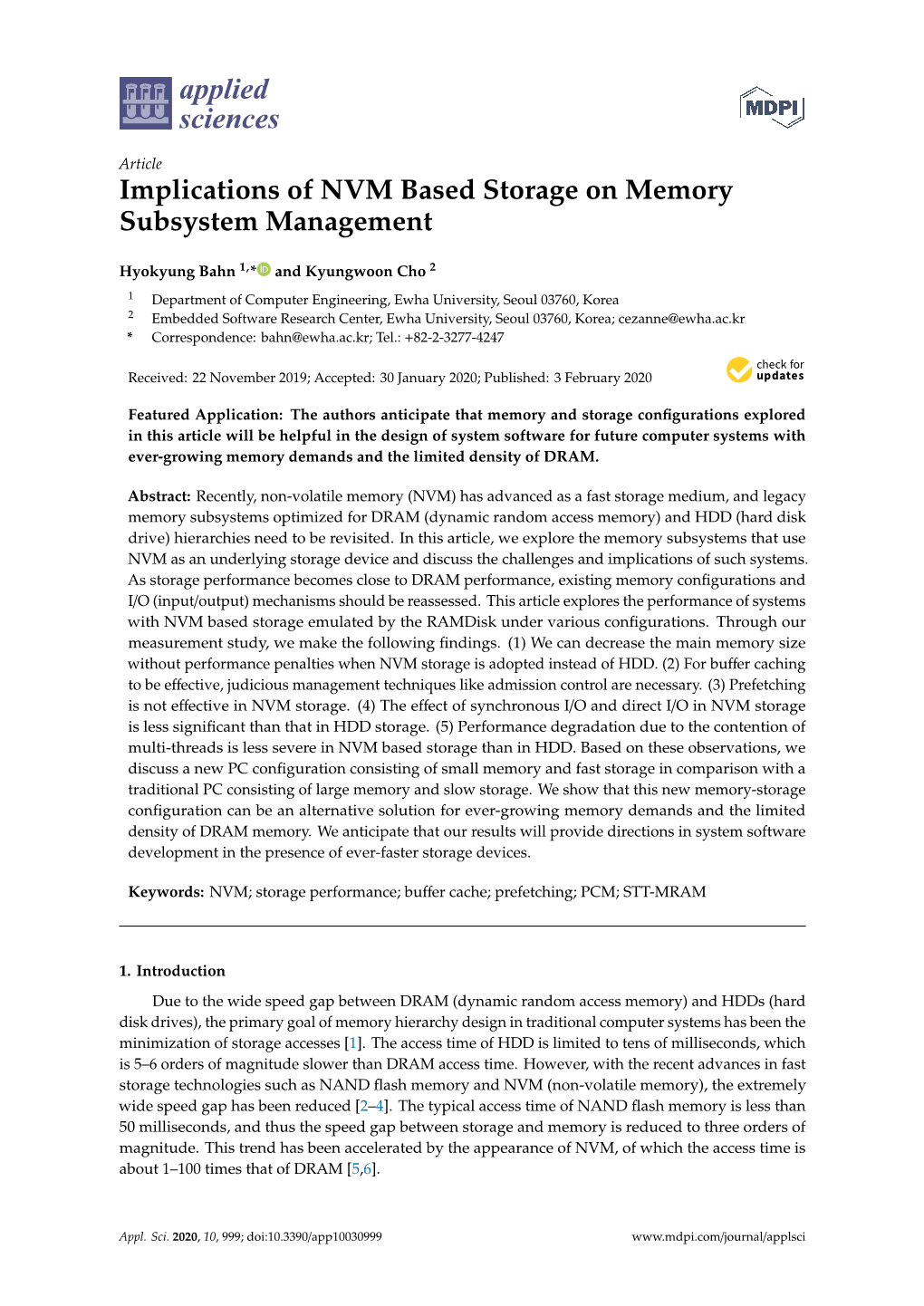 Implications of NVM Based Storage on Memory Subsystem Management