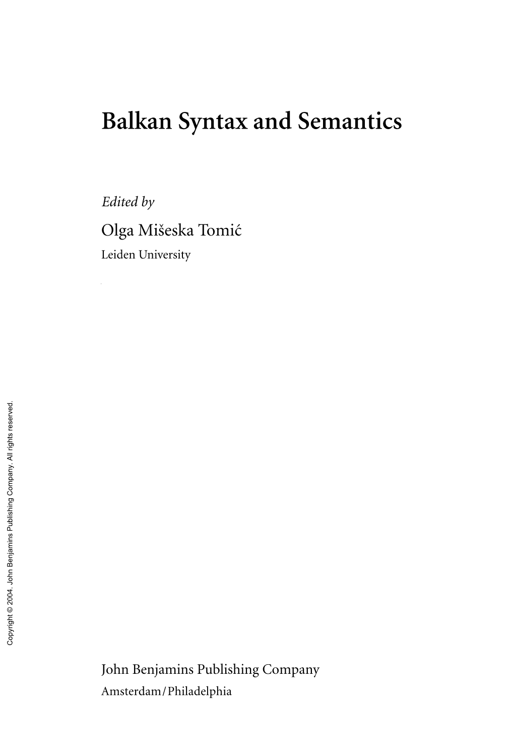 Balkan Syntax and Semantics