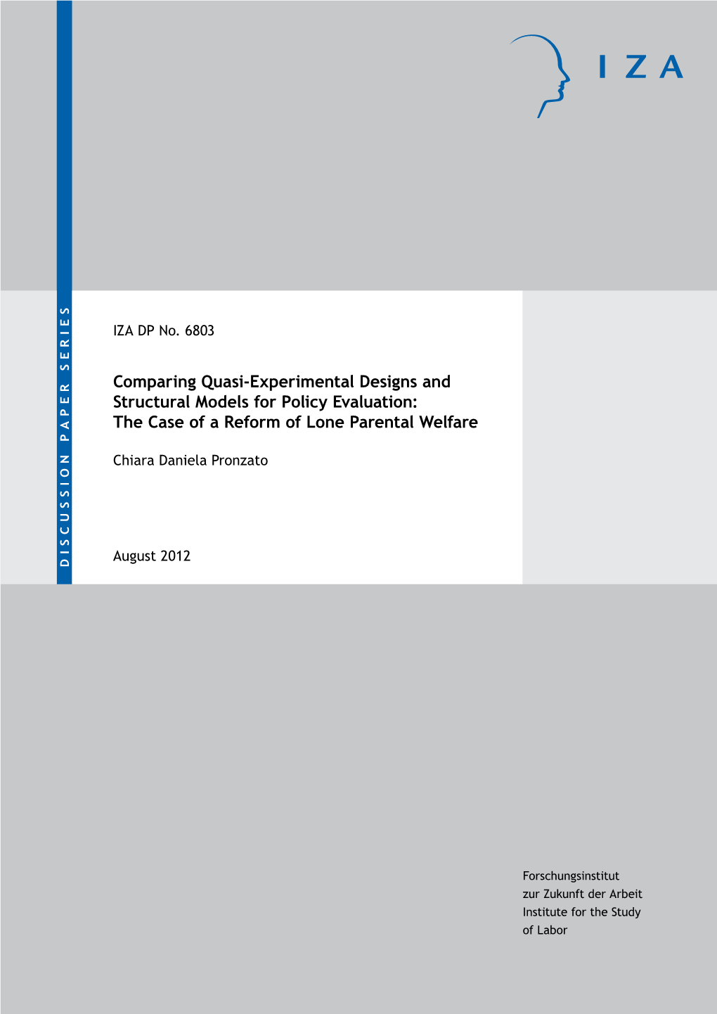 Comparing Quasi-Experimental Designs and Structural Models for Policy Evaluation: the Case of a Reform of Lone Parental Welfare