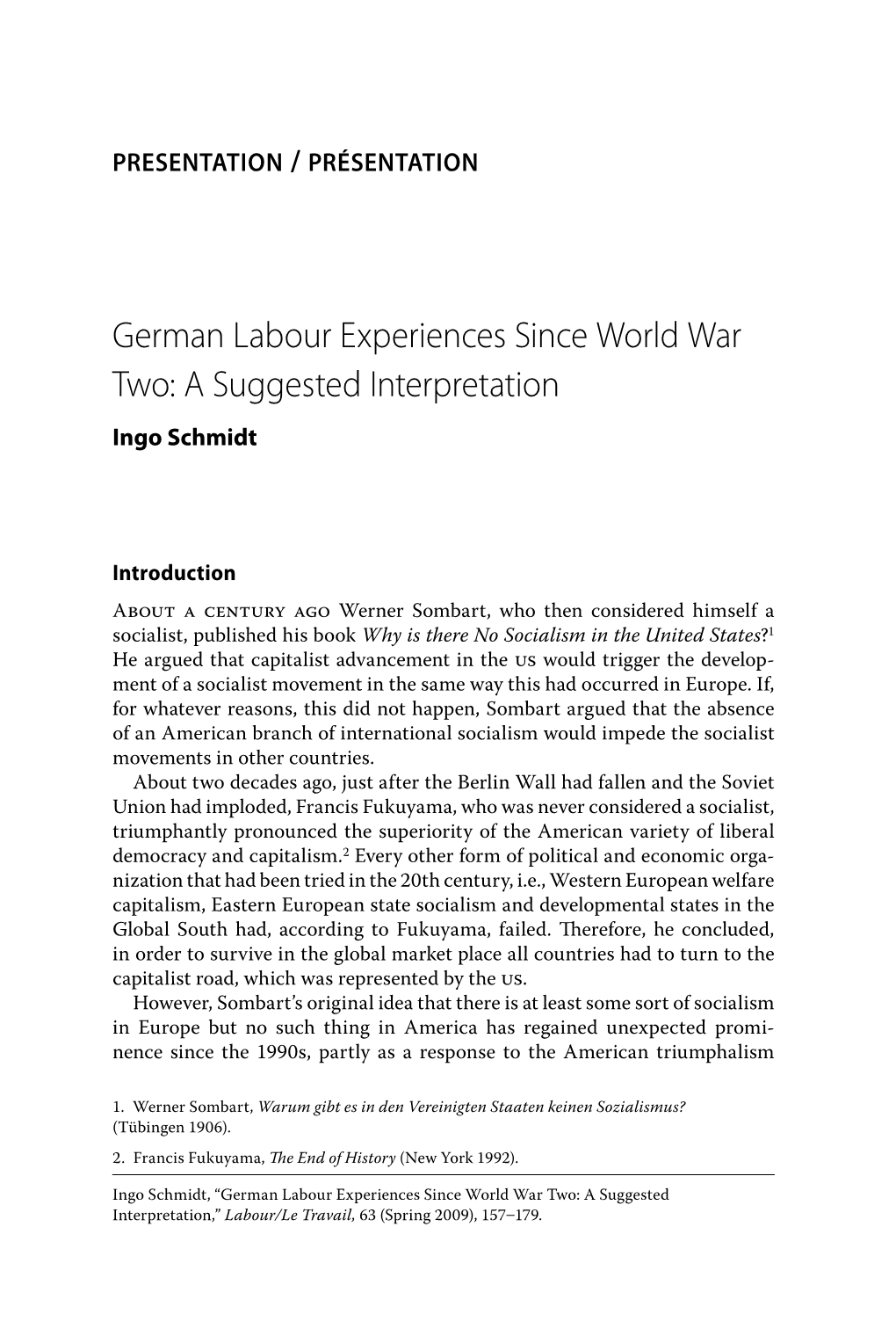 German Labour Experiences Since World War Two: a Suggested Interpretation Ingo Schmidt