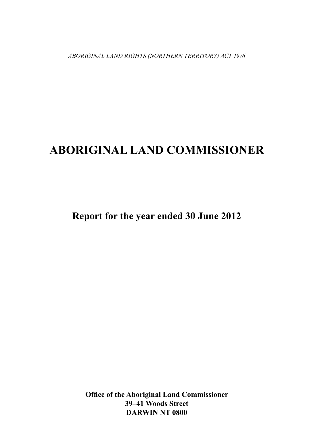 Aboriginal Land Commissioner