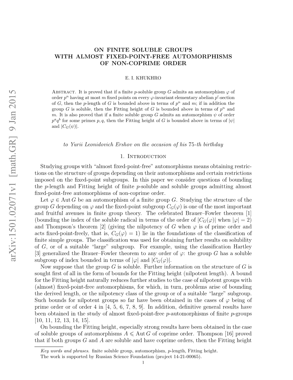 On Finite Soluble Groups with Almost Fixed-Point-Free Automorphisms Of