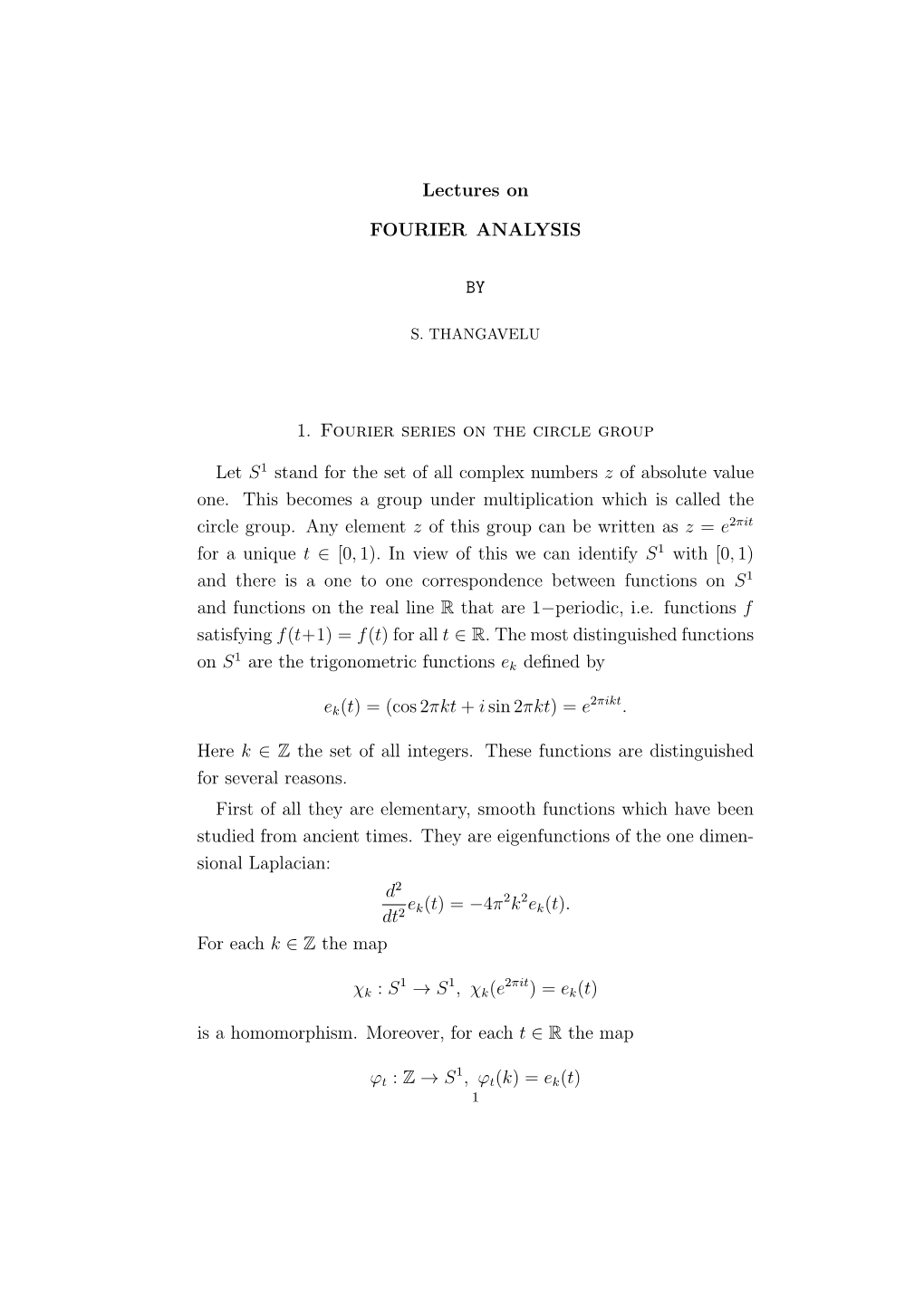 Lectures on FOURIER ANALYSIS by 1. Fourier Series on the Circle Group