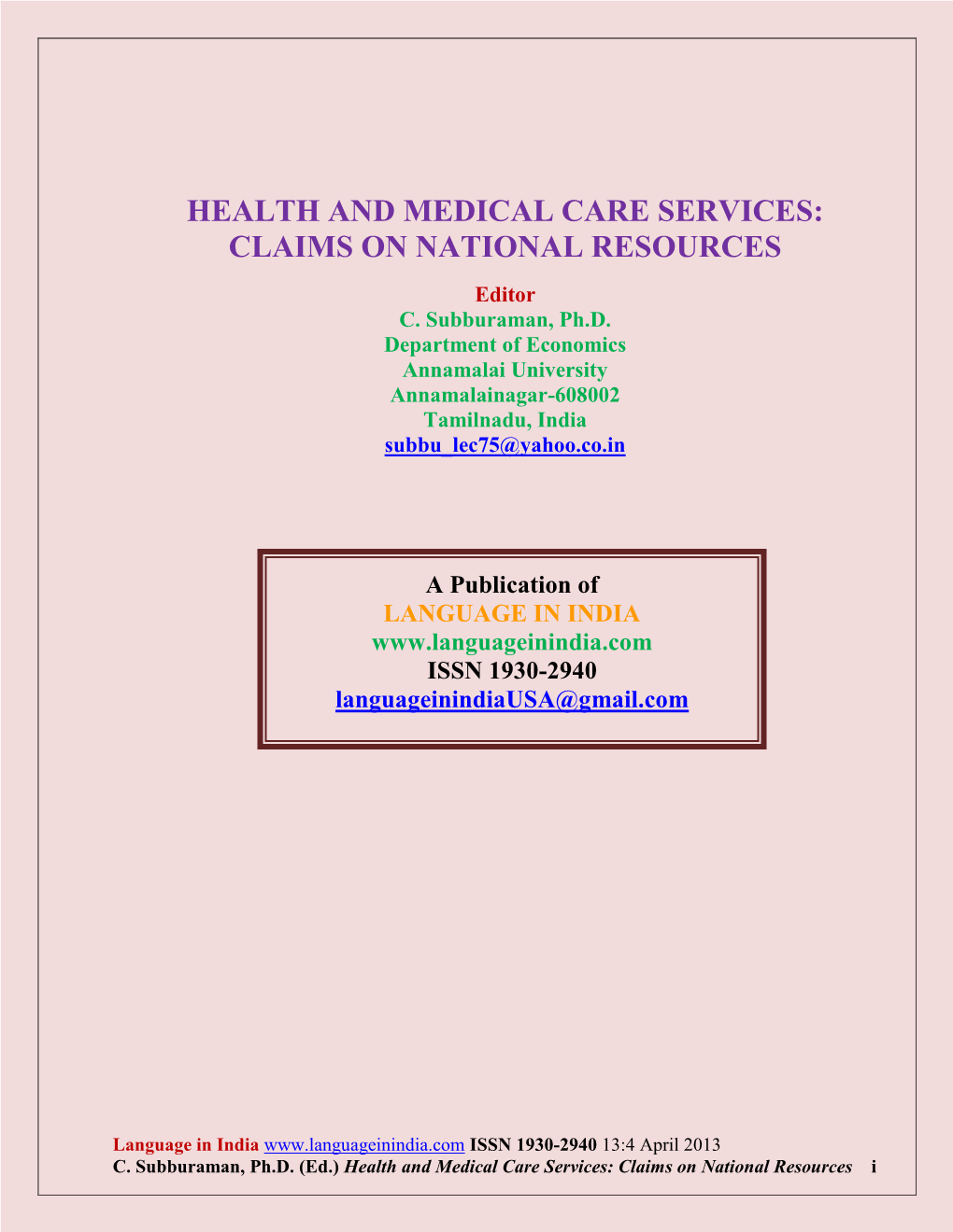 Health and Medical Care Services: Claims on National Resources