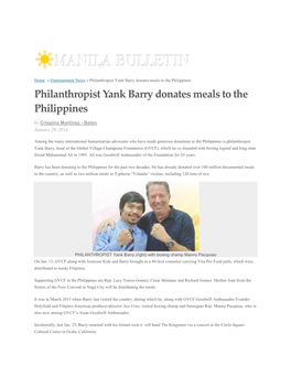 Philanthropist Yank Barry Donates Meals to the Philippines Philanthropist Yank Barry Donates Meals to the Philippines by Crispina Martinez - Belen January 29, 2014