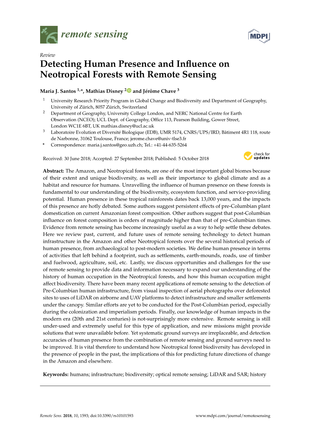 Detecting Human Presence and Influence on Neotropical Forests