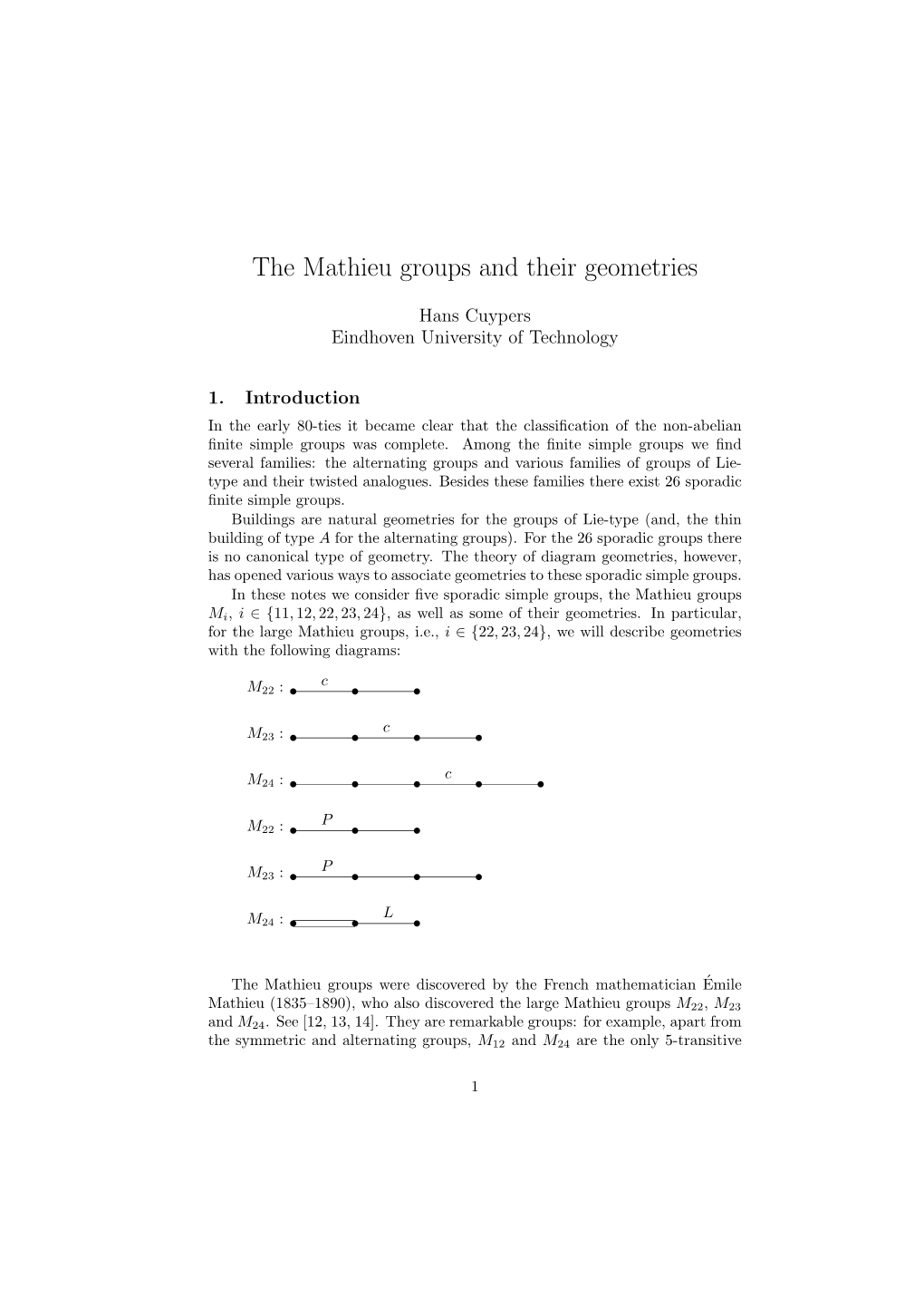 The Mathieu Groups and Their Geometries