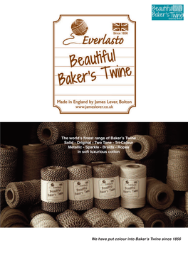 The World's Finest Range of Baker's Twine Solid