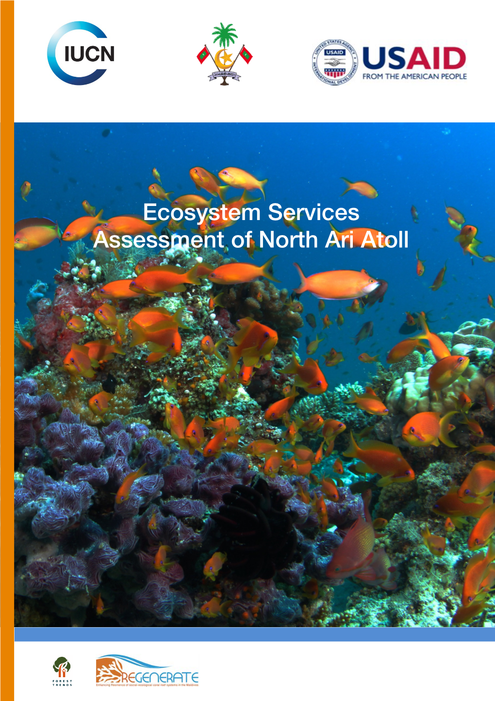 Ecosystem Services Assessment of North Ari Atoll