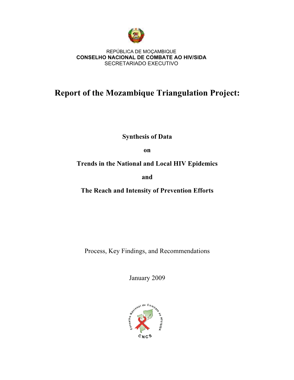 Report of the Mozambique Triangulation Project
