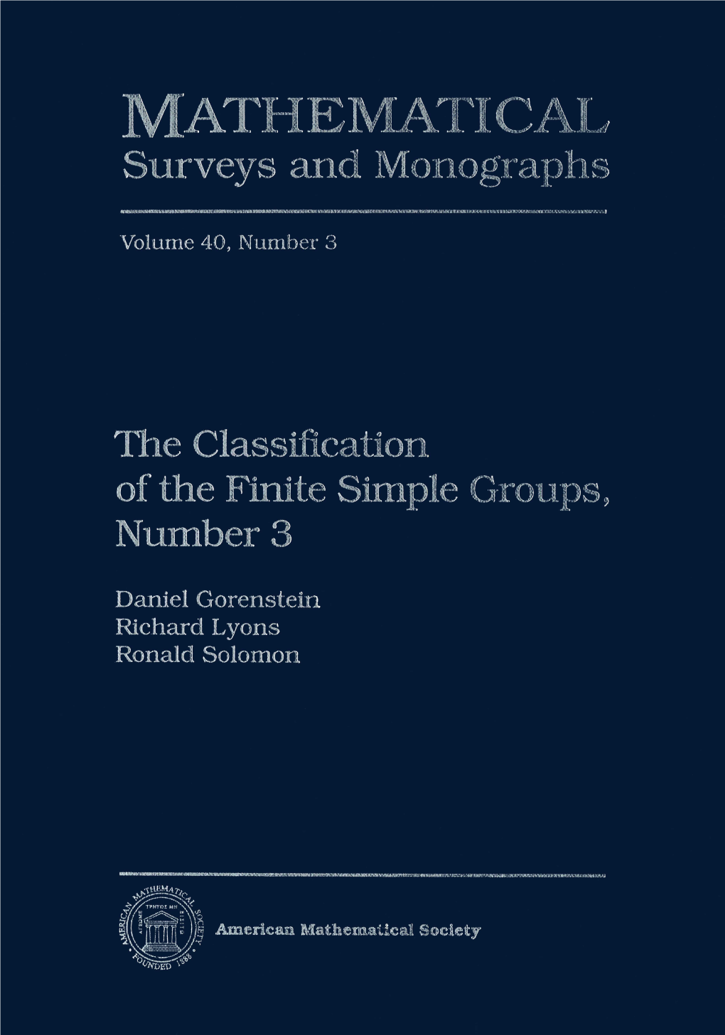 The Classification of the Finite Simple Groups, Number 3